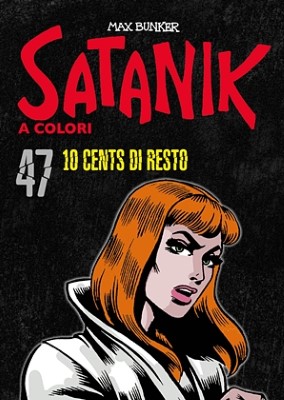 Satanik A Colori 47 – 10 cents di resto (RCS 2023-06-13)