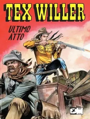 Tex Willer N.66 – Ultimo Atto (SBE Aprile 2024)(Nuova Serie)