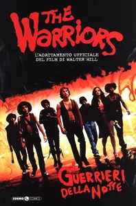 Cosmo Comics – Volume 83 – The Warriors, I Guerrieri Della Notte 1