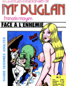 Mr Duglan Français Moyen – Tome 1 – Face à L'ennemie